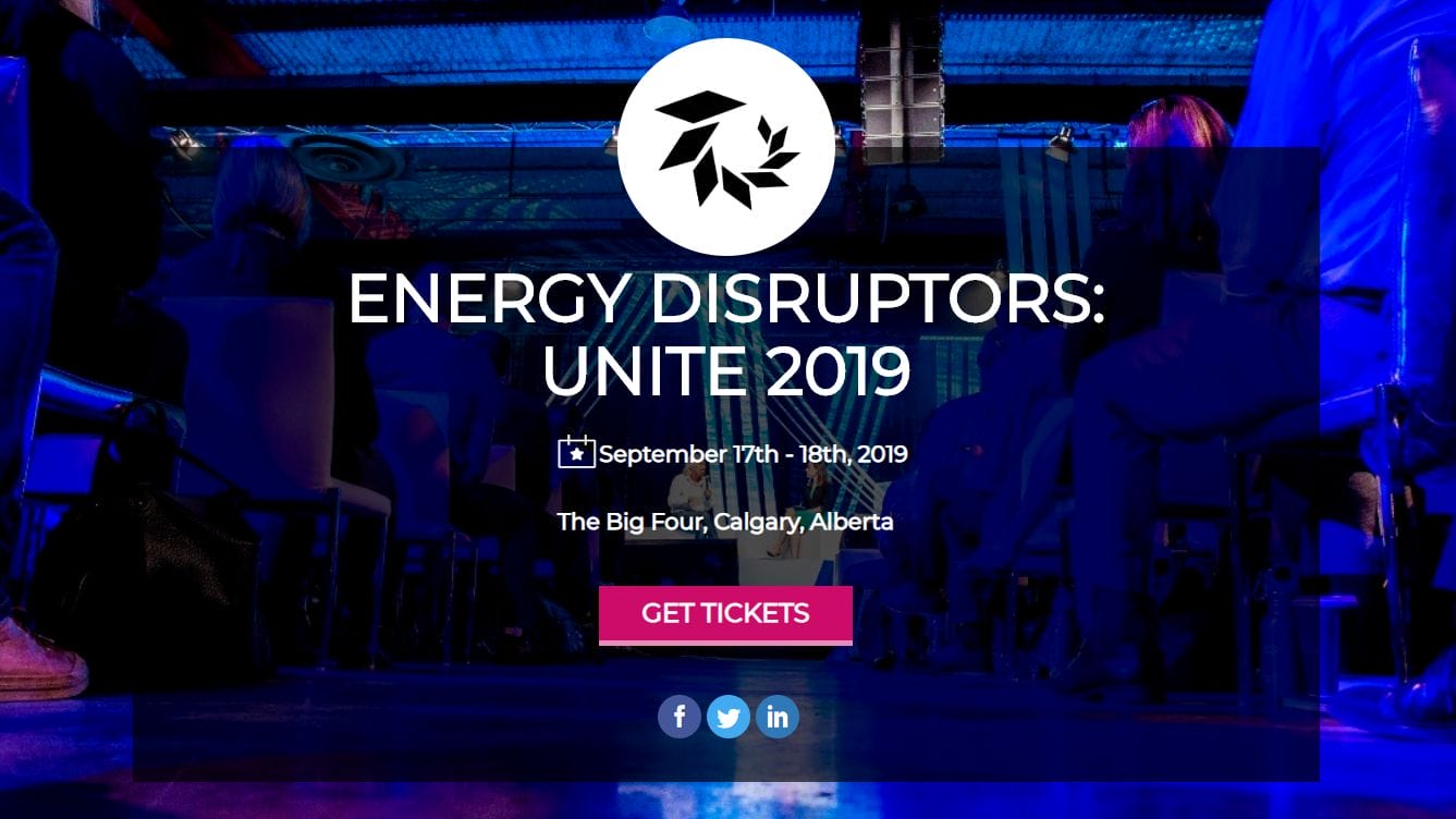 Energy Disruptors: Unite 2019 in Calgary